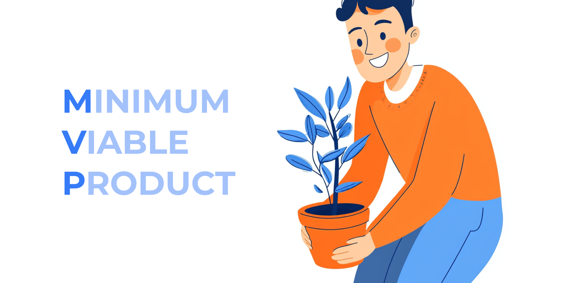 How to create an MVP: Best practices