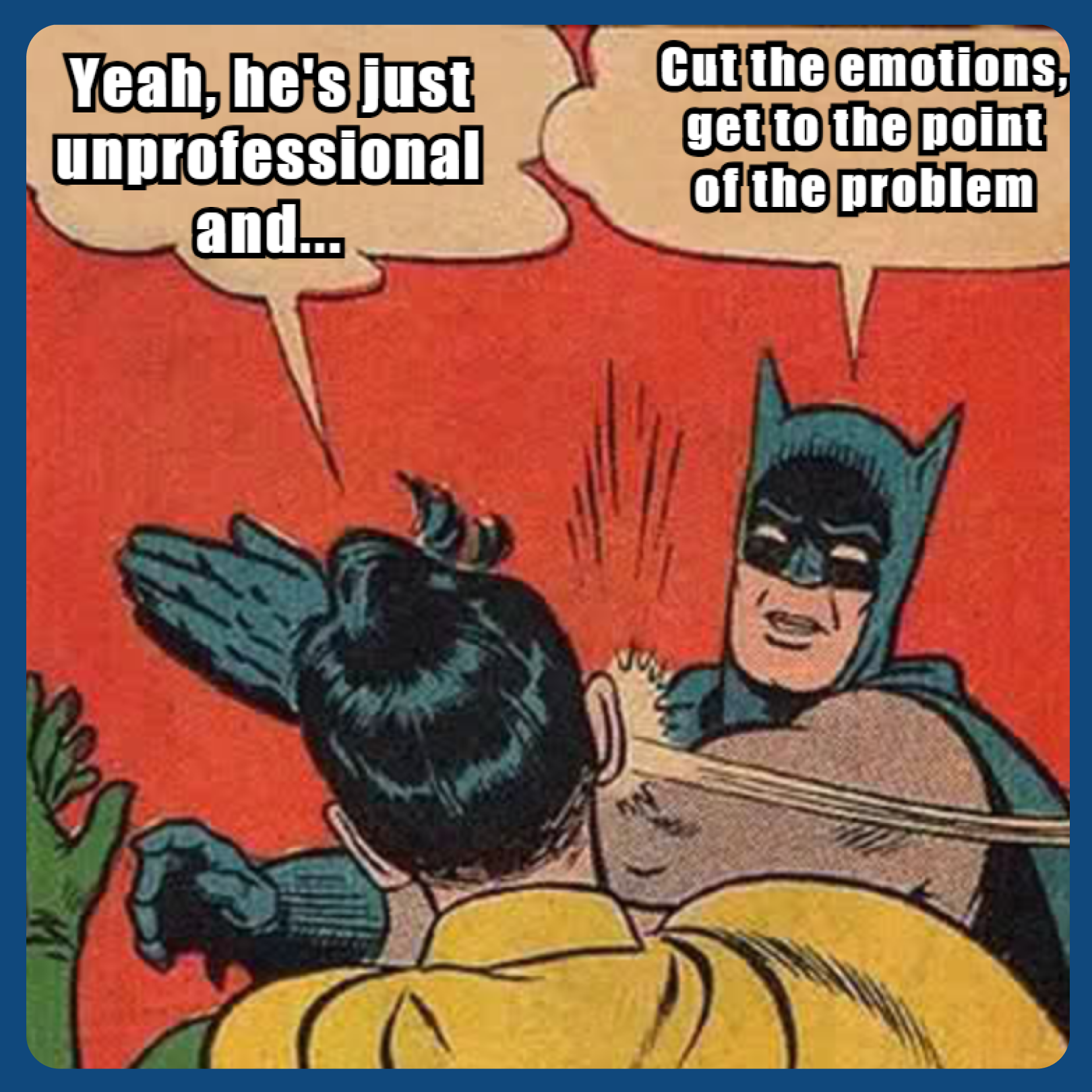 Meme about conflict in a project team